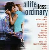 A Life Less Ordinary Soundtrack